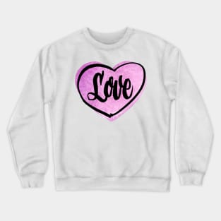 love design Crewneck Sweatshirt